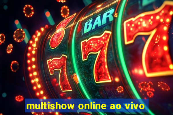 multishow online ao vivo